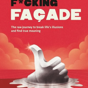 It's All a F*cking Facade by Matthias Ciappara (Paperback)